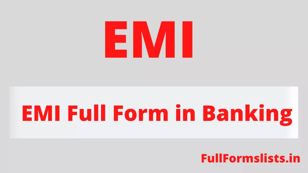 EMI Full Form 