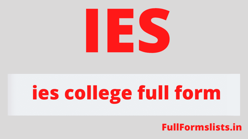 ies college full form