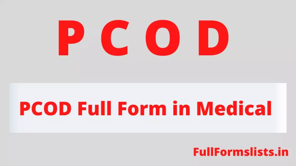 PCOD Full Form in Medical 