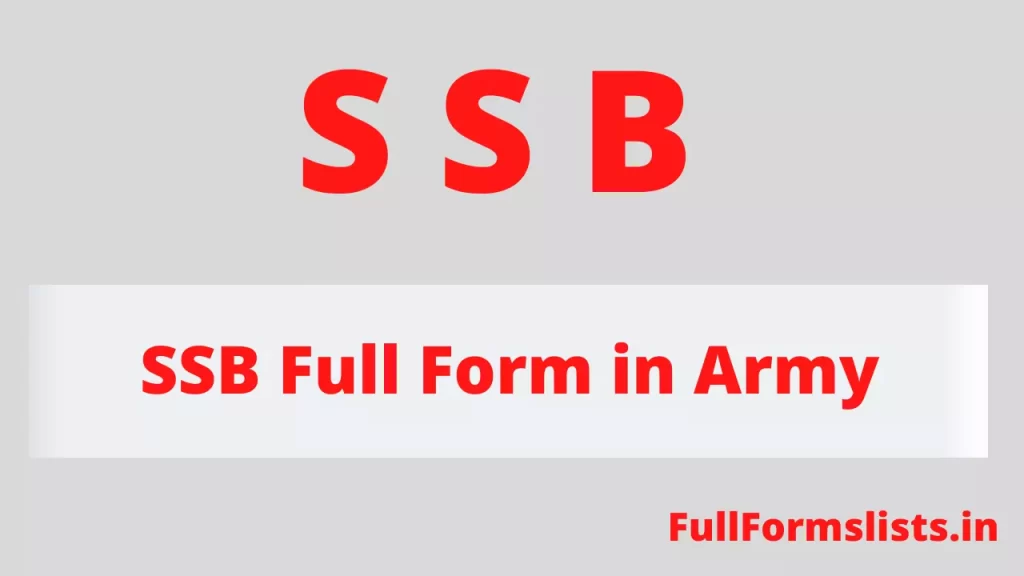 SSB Full Form in Army - SSB ka Full Form