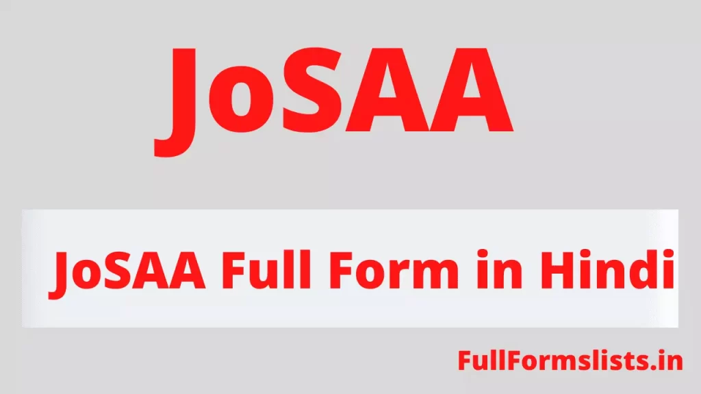 JoSAA full form