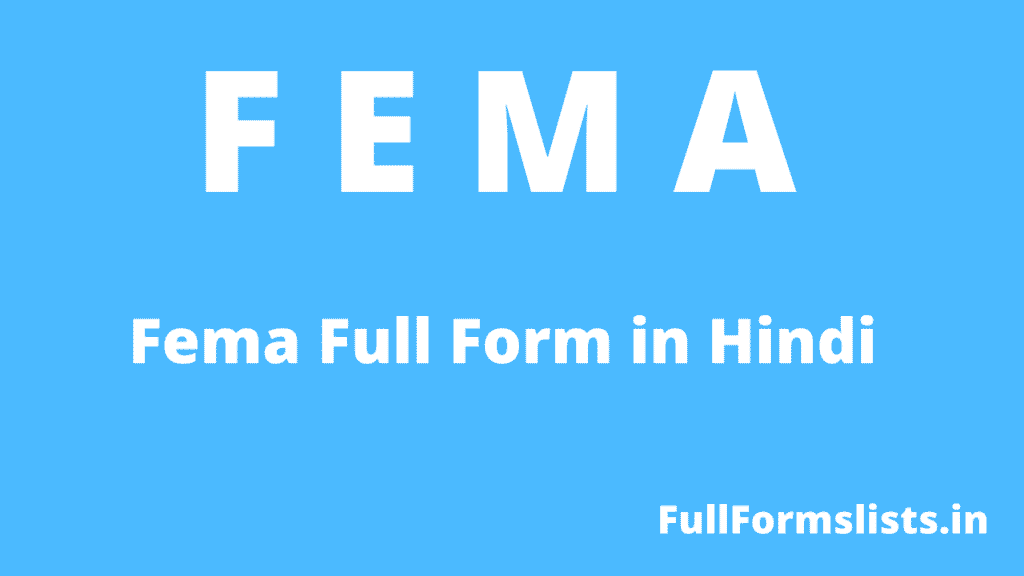 FEMA Full Form - Fema Full Form in Hindi